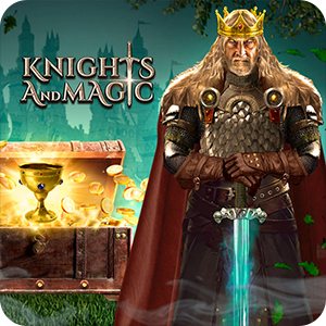 KNIGHTS AND MAGIC