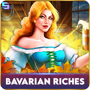 BAVARIAN RICHES
