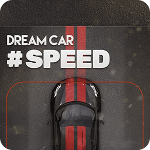 DREAM CAR #SPEED